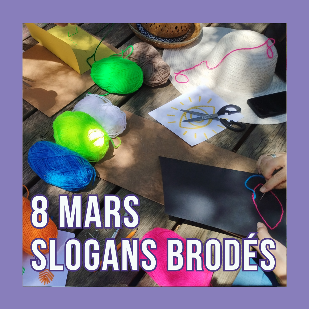 Atelier slogan brodé journée internationale des droits des femmes